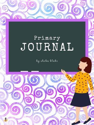 cover image of Dream Primary Journal--Dream and Draw (Printable Version)